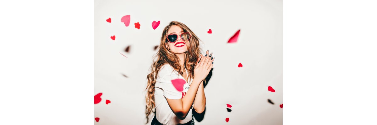 Valentinstag –Schönes für mich. - 