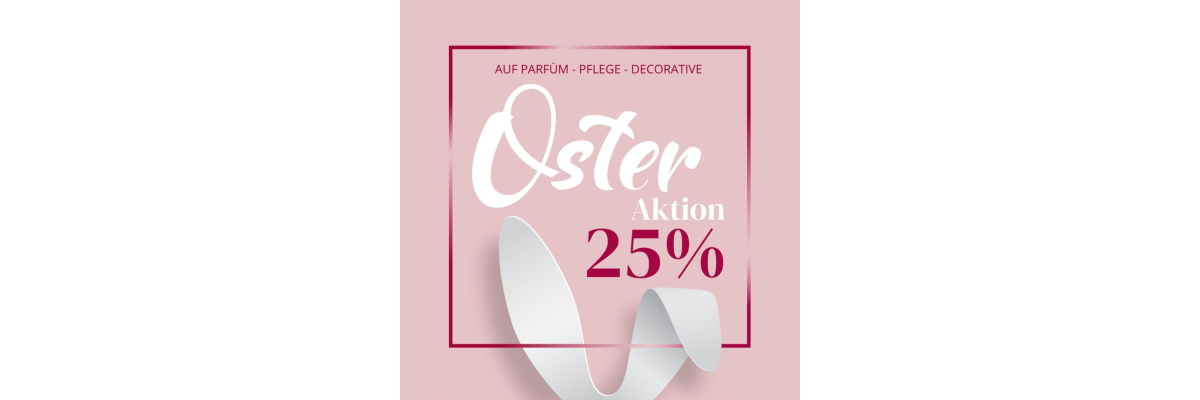 Unsere Osteraktion im April - 