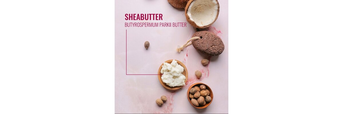 JEBE erklärt... Sheabutter - 